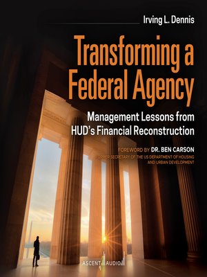 cover image of Transforming a Federal Agency